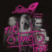 Ladies Fight Night 9: Tic Tac Toe