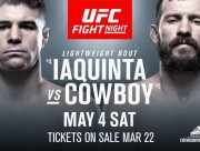 UFC on ESPN+ 8: Iaquinta vs. Cowboy